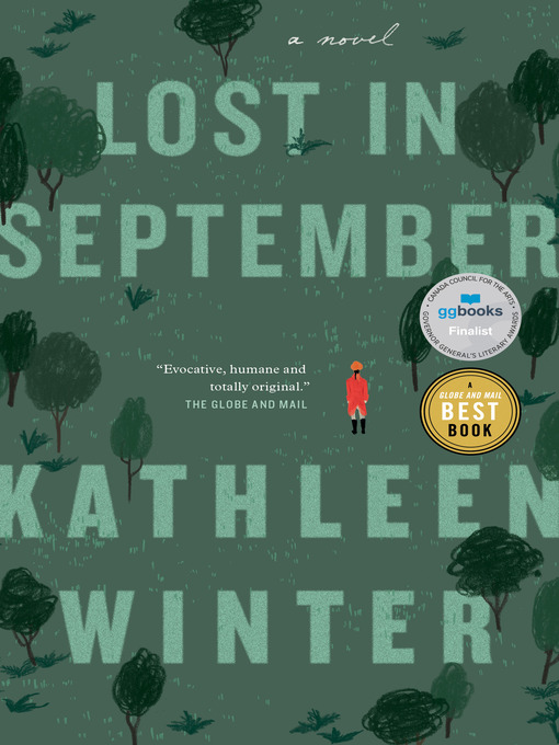 Title details for Lost in September by Kathleen Winter - Available